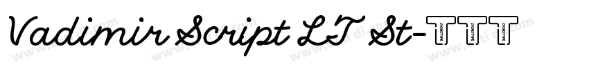 Vadimir Script LT St字体转换